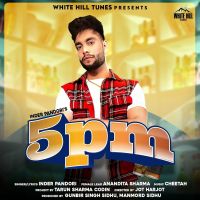 5pm Inder Pandori MP3 Song, 5pm Album