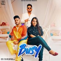 Busy Ellde Fazilka, Adr MP3 Song, Busy Album