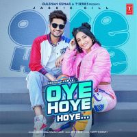 Oye Hoye Hoye Jassie Gill, Simar Kaur MP3 Song, Oye Hoye Hoye Album