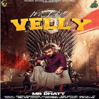 Velly Mr Dhatt MP3 Song, Velly Album