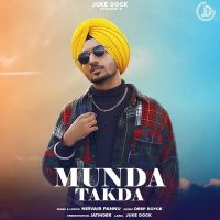Munda Takda Nirvair Pannu MP3 Song, Munda Takda Album