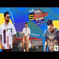 Karna Aujla 9x Tashan Smashup Karan Aujla MP3 Song, Karna Aujla 9x Tashan Smashup Album