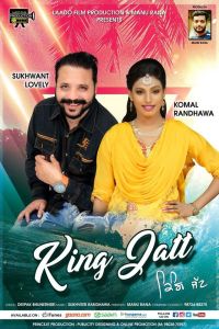 King Jatt Sukhwant Lovely, Komal Randhawa MP3 Song, King Jatt Album