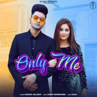 Only Me Hairat Aulakh MP3 Song, Only Me Album