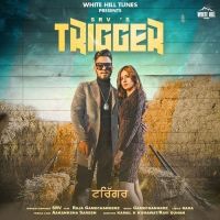 Trigger Raja Game Changerz, SRV MP3 Song, Trigger Album