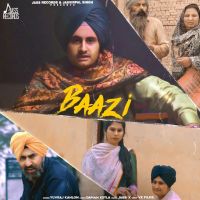 Baazi Yuvraj Kahlon MP3 Song, Baazi Album