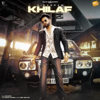 Khilaf Sikandar MP3 Song, Khilaf Album