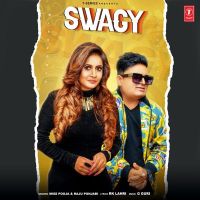 Swagy Miss Pooja, Raju Punjabi MP3 Song, Swagy Album