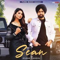 Scare Dilbag Sandhu MP3 Song, Scare Album