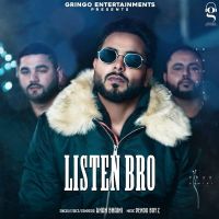 Download Listen Bro (Original) Khan Bhaini mp3 song, Listen Bro (Original) lyrics