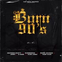 Shokiniya Harf Kaur MP3 Song, Born 90s Album