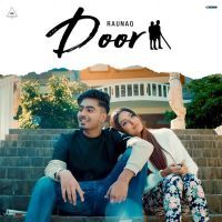 Door Raunaq MP3 Song, Door Album