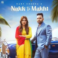 Nakk Te Makhi Harf Cheema, Gurlez Akhtar MP3 Song, Nakk Te Makhi Album