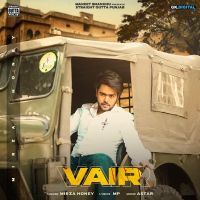 Vair Mirza Honey MP3 Song, Vair Album