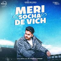 Meri Socha De Vich Amitoj MP3 Song, Meri Socha De Vich Album