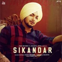 Sikandar Amar Sehmbi MP3 Song, Sikandar Album