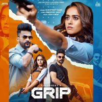 Grip Sukhpreet Kaur MP3 Song, Grip Album