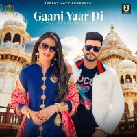 Gaani Yaar Di Nawab, Gurlez Akhtar MP3 Song, Gaani Yaar Di Album