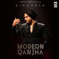 Modern Ranjha Singhsta MP3 Song, Modern Ranjha Album
