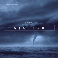 Ajo Fer JT Atwal MP3 Song, Ajo Fer Album