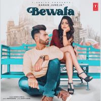 Bewafa Karan Juneja MP3 Song, Bewafa Album