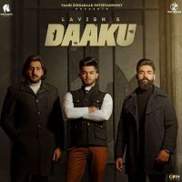 Daaku Lavish MP3 Song, Daaku Album