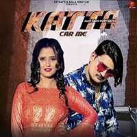 Katta Car Me Amit Saini Rohtakiyaa MP3 Song, Katta Car Me Album
