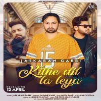 Kithy Dil La Leya Jaskaran Gabbi MP3 Song, Kithy Dil La Leya Album