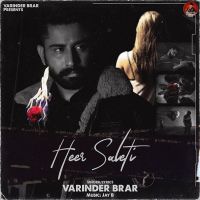 Heer Saleti Varinder Brar MP3 Song, Heer Saleti Album