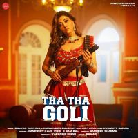 Tha Tha Goli Balkar Ankhila, Manjinder Gulshan MP3 Song, Tha Tha Goli Album