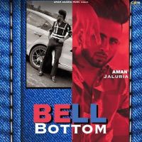 Bell Bottom Aman Jaluria MP3 Song, Bell Bottom Album