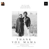 Thank You Mama Simar Gill MP3 Song, Thank You Mama Album