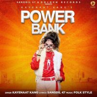 Power Bank Kayenaat Kang MP3 Song, Power Bank Album