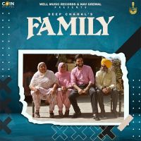 Family Deep Chahal MP3 Song, Family Album