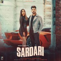 Sardari Anant Sidhu MP3 Song, Sardari Album