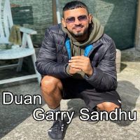 Duan Garry Sandhu MP3 Song, Duan Album
