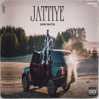 Jattiye Sunny Malton MP3 Song, Jattiye Album