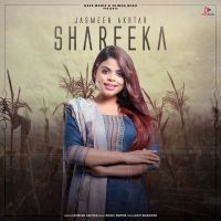 Shareeka Jasmeen Akhtar MP3 Song, Shareeka Album