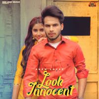 Look Innocent Sukh Lotey MP3 Song, Look Innocent Album