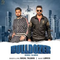 Bulldozer Badal Talwan, GS Puwar MP3 Song, Bulldozer Album