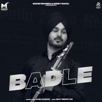 Badle Sukh Sandhu MP3 Song, Badle Album