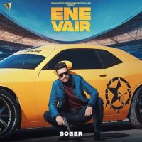Ene Vair Sober MP3 Song, Ene Vair Album