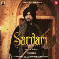 Sardari Manavgeet Gill MP3 Song, Sardari Album