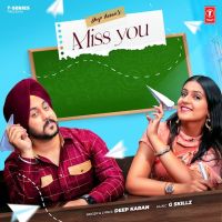 Download Miss You Deep Karan mp3 song, Miss You lyrics
