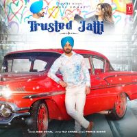 Download Trusted Jatti Jassi Sohal mp3 song, Trusted Jatti lyrics