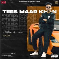 Download Tees Maar Khan Kptaan mp3 song, Tees Maar Khan lyrics