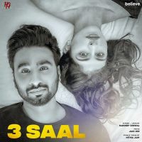 3 Saal Hardeep Grewal, Nitika Jain MP3 Song, 3 Saal Album