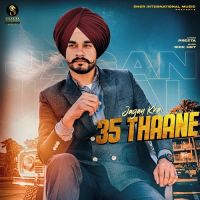 35 Thaane Jagan Khai MP3 Song, 35 Thaane Album