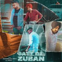 Jatt Di Zuban Sakhowalia, Jassi X MP3 Song, Jatt Di Zuban Album