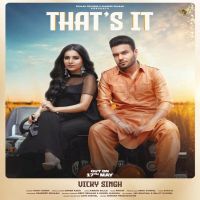 Thats it Simar Kaur, Vicky Singh MP3 Song, Thats it Album